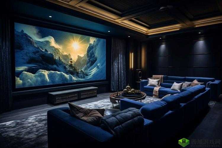 沉浸式私人影院家庭影院:极致视听体验